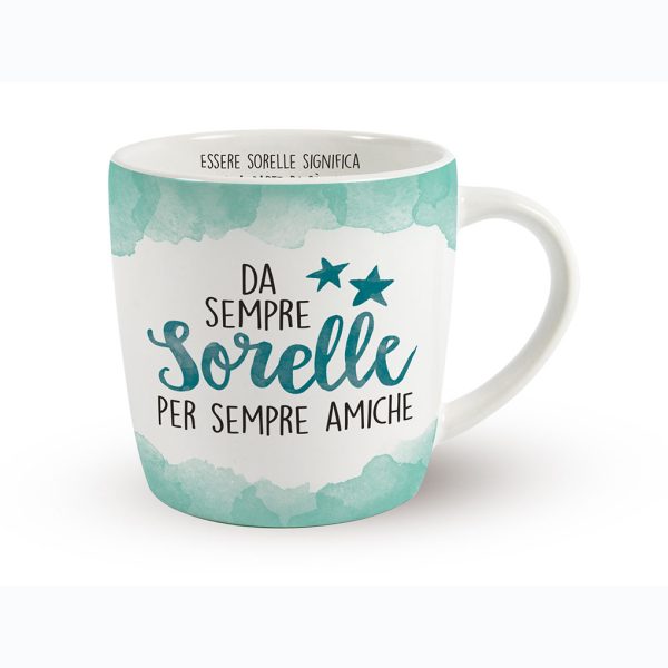 Tazza Enjoy "Da sempre sorelle per sempre amiche".